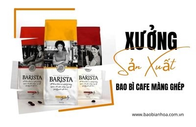 Sản xuất bao bì cafe màng ghép TPHCM