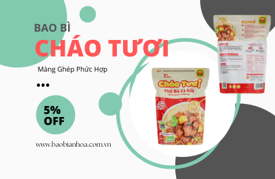 Sản xuất bao bì đóng gói cháo tươi